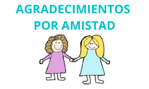 Ejemplos de Agradecimientos por amistad